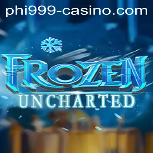 FrozenUncharted: A Thrilling Adventure Awaits with PHI999