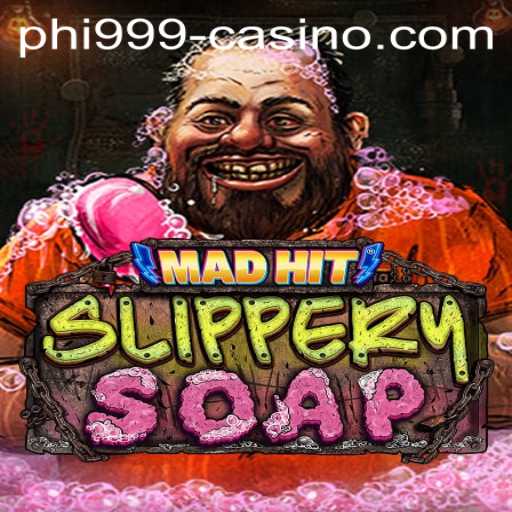 Unveiling the Excitement of MadHitSlipperySoap with PHI999